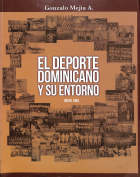 El deporte dominicano y su entorno